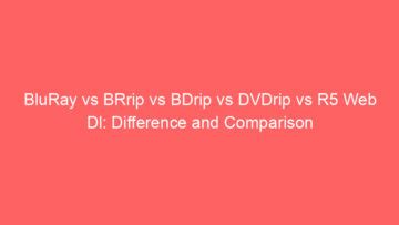 what does brrip mean|BluRay Vs BRrip Vs BDrip: Key Differences.